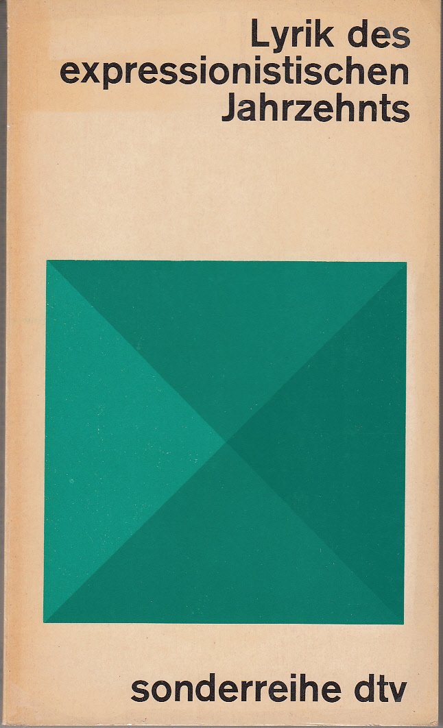 Lyrik des expressionistischen Jahrzehnts. Von den Wegbereitern bis zum Dada. Politics & History