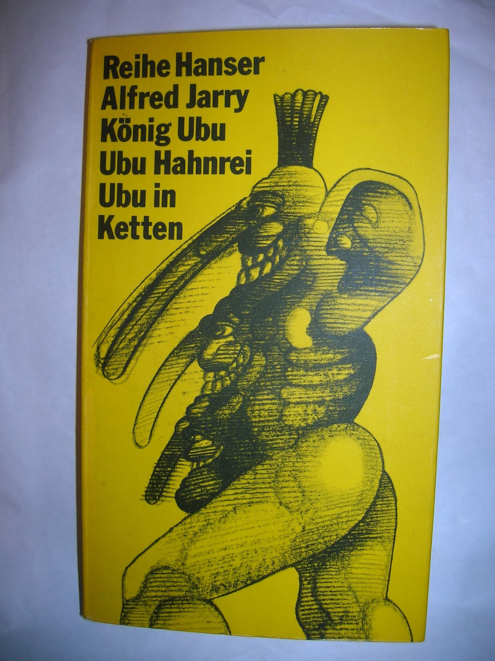 König Ubu / Ubu Hahnrei / Ubu in Ketten. Books