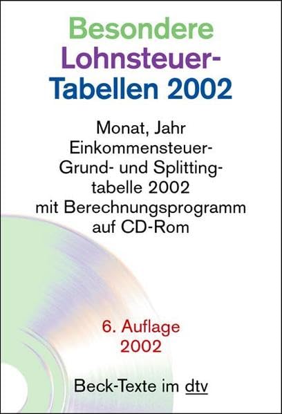 Besondere Lohnsteuer-Tabellen 2002 Einkommensteuer-Tabellen 2002: (s. Notizen) (dtv Beck Texte) Business, Finance & Career