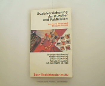 Sozialversicherung der Künstler und Publizisten (dtv Beck Rechtsberater) Business, Finance & Career
