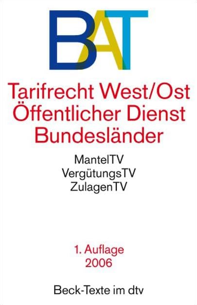 BAT - Tarifrecht West / Ost Öffentlicher Dienst Bundesländer Law