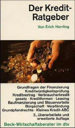 Der Kredit-Ratgeber (dtv Beck Wirtschaftsberater) Business, Finance & Career