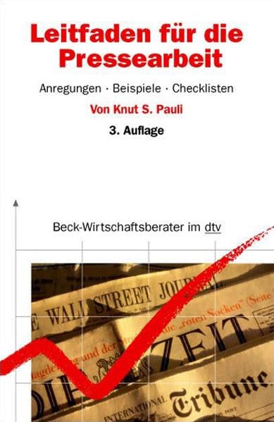 Leitfaden für die Pressearbeit Business, Finance & Career
