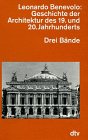 Geschichte der Architektur im 19. und 20. Jahrhundert: GESCHICHTE DER ARCHITEKTUR IM 19.J/ 20. Jahrhunderts: Drei Bände (dtv Kassettenausgaben) Architecture
