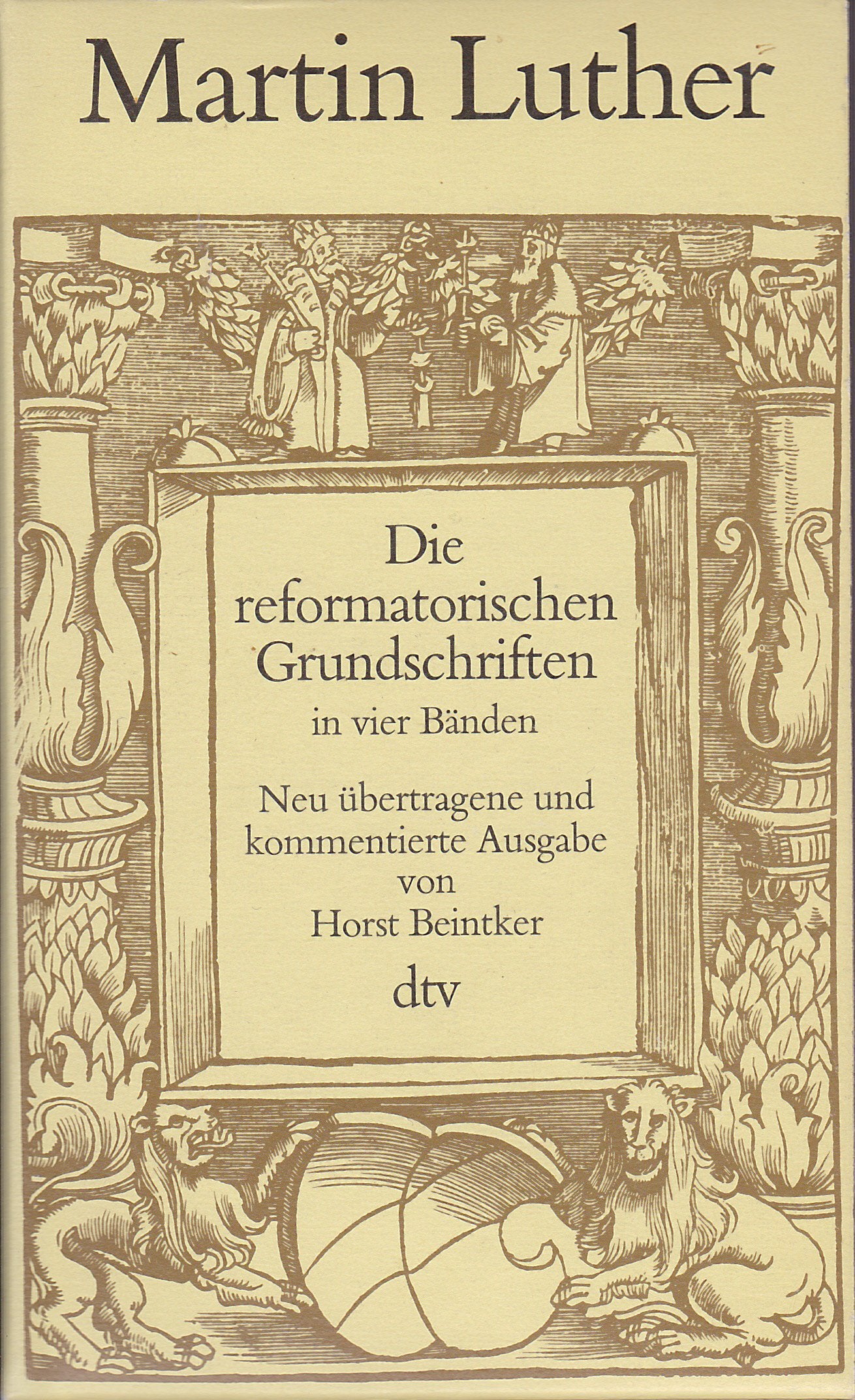 Die reformatorischen Grundschriften in vier Bänden. Books
