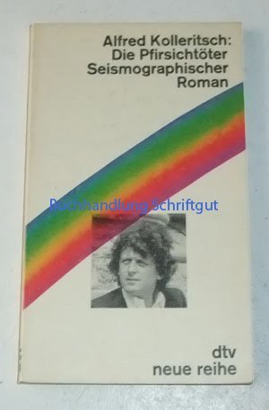 Die Pfirsichtöter. Seismographischer Roman. Business & Technology