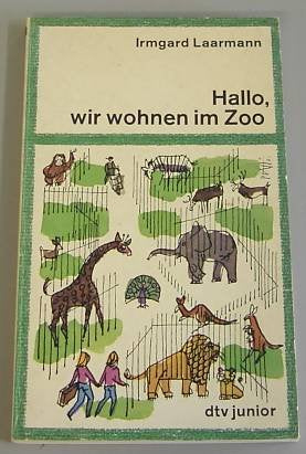 Hallo, wir wohnen im Zoo. Books