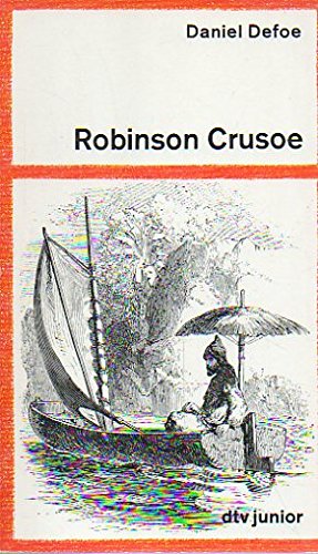 Leben und Abenteuer des Robinson Crusoe Contemporary literature