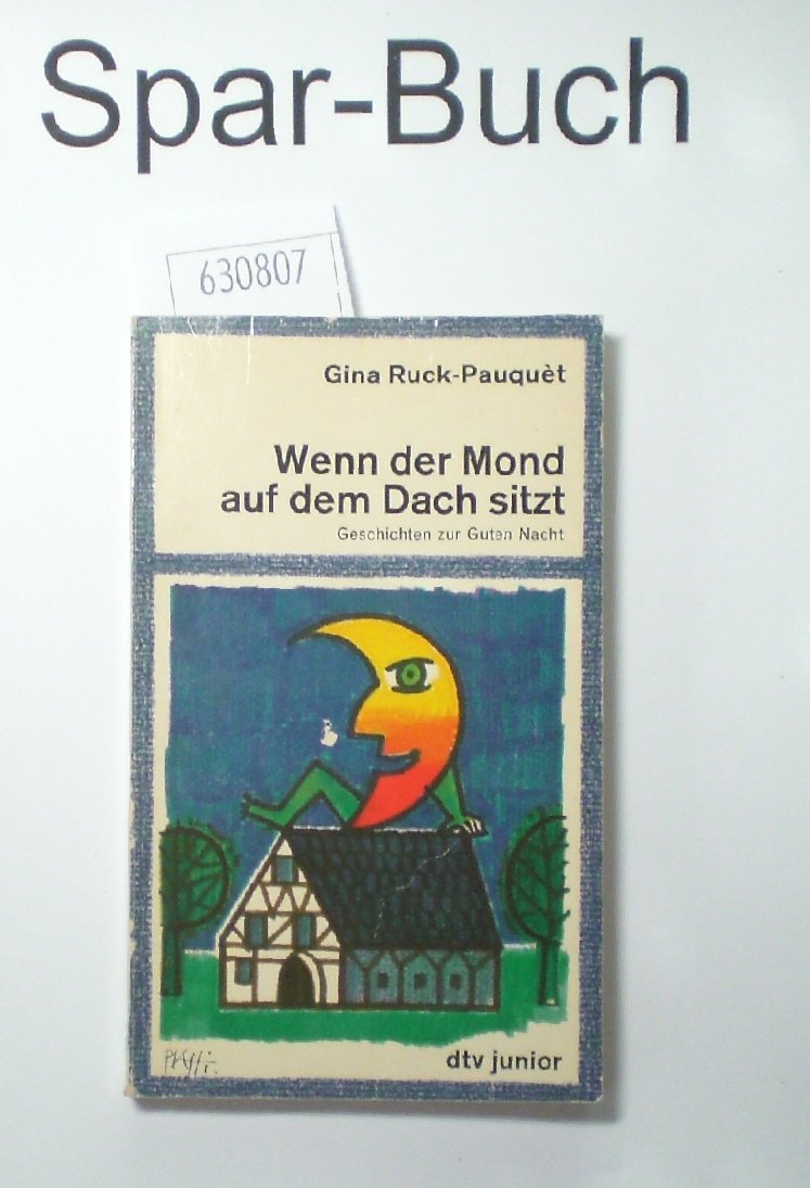Wenn der Mond auf dem Dach sitzt. Geschichten zur Guten Nacht Books
