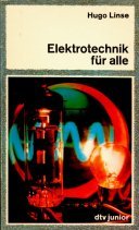 Elektrotechnik für alle. Business & Technology Books