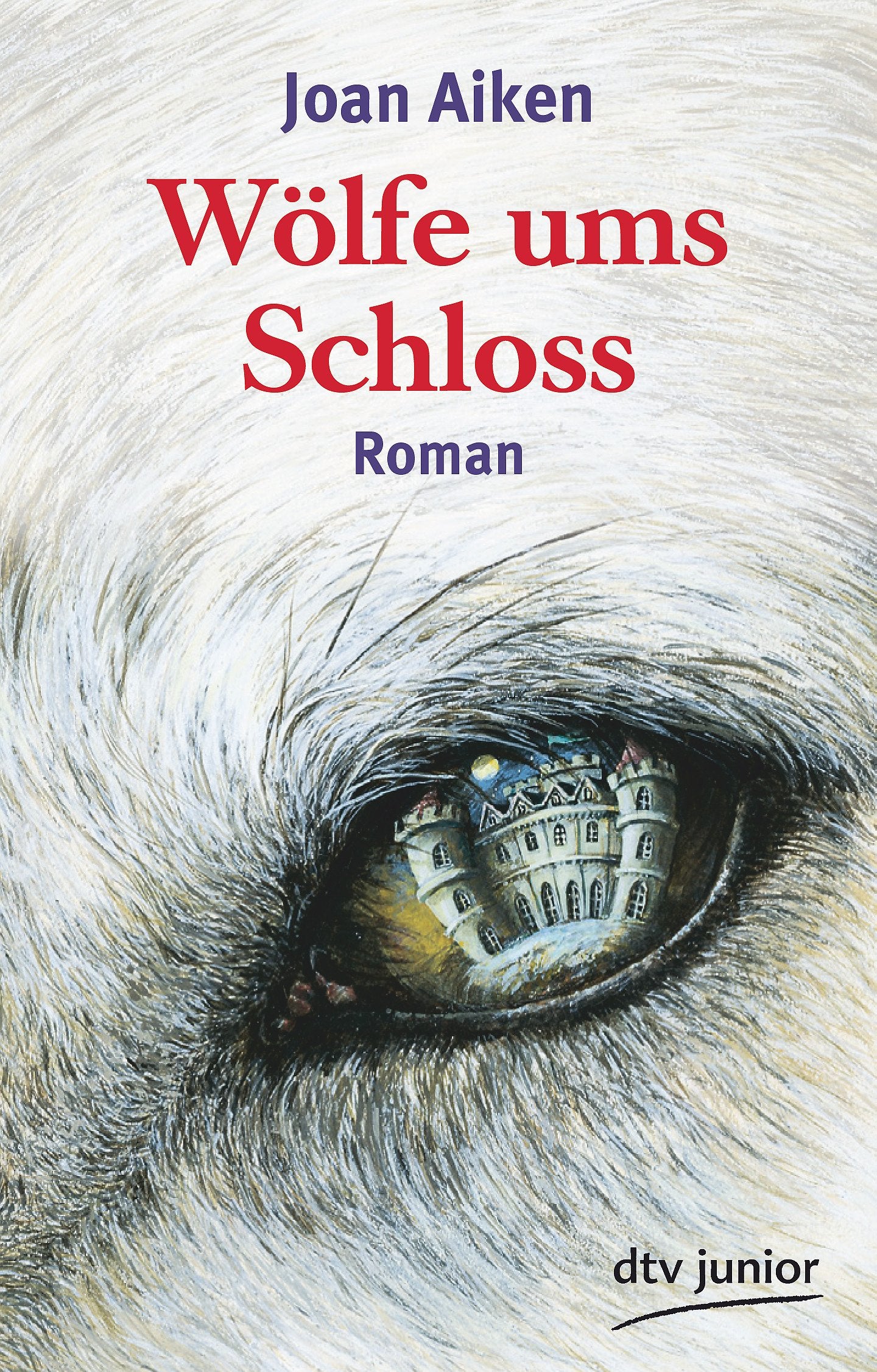 Wölfe ums Schloss: Roman. Ausgezeichnet mit dem Lewis Carrol Shelf Award 1963 (dtv Fortsetzungsnummer 0, Band 7146) Fiction
