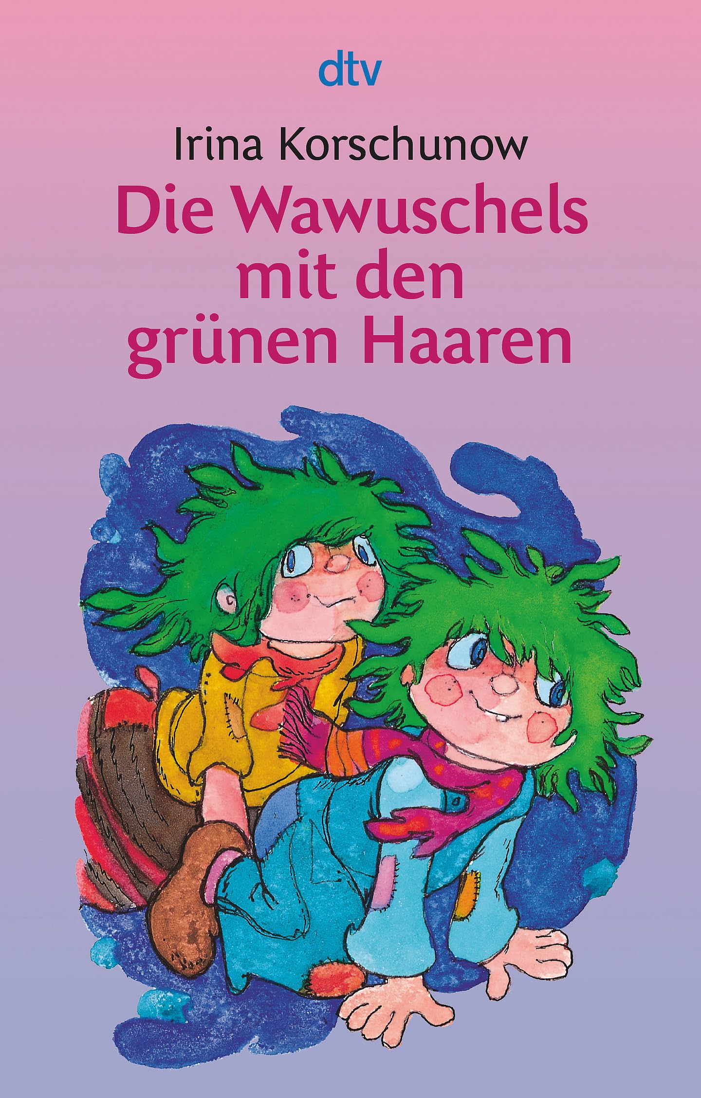 Die Wawuschels mit den grünen Haaren Novels & Short Stories