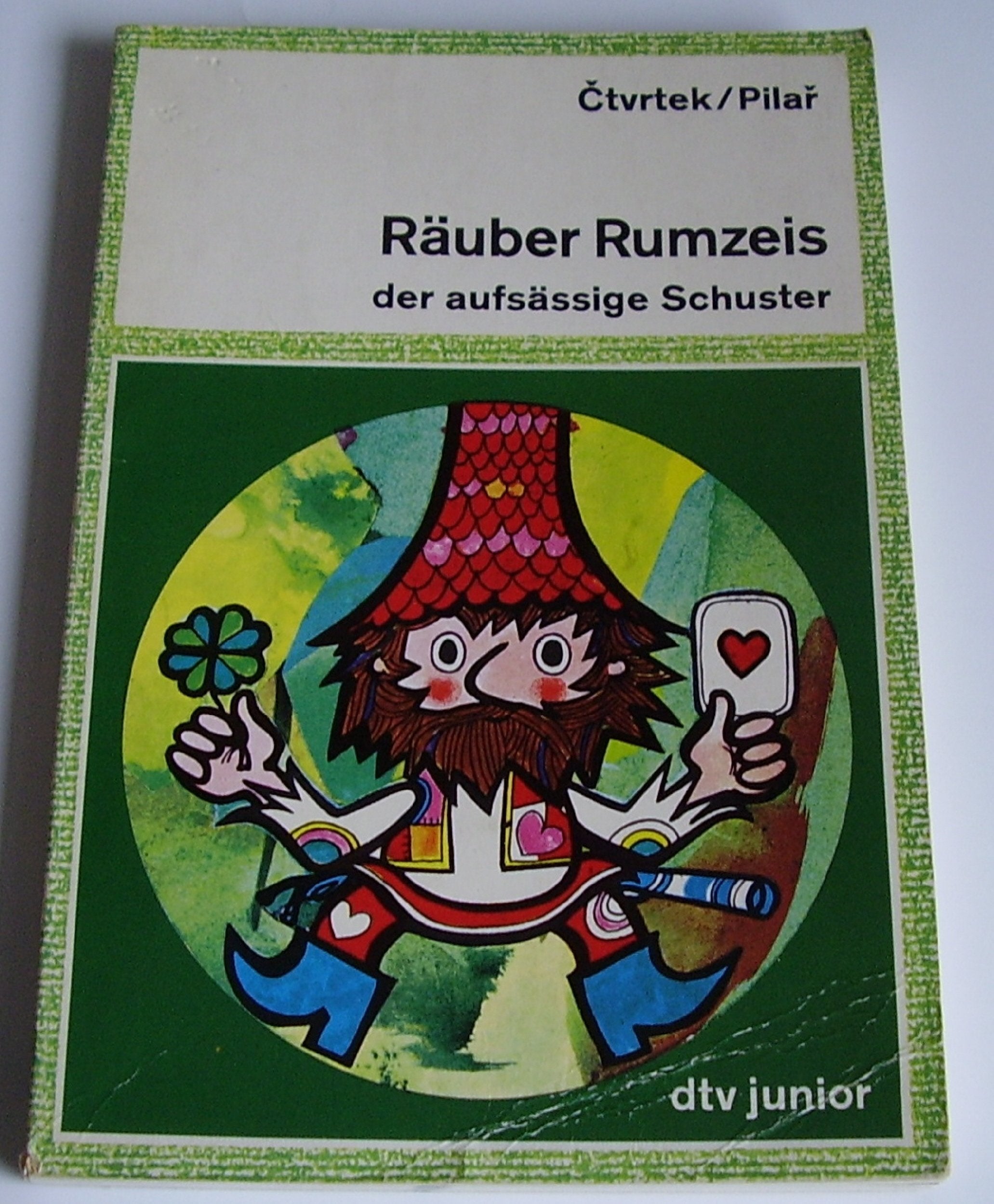 Product Image: Räuber Rumzeis, der aufsässige Schuster.