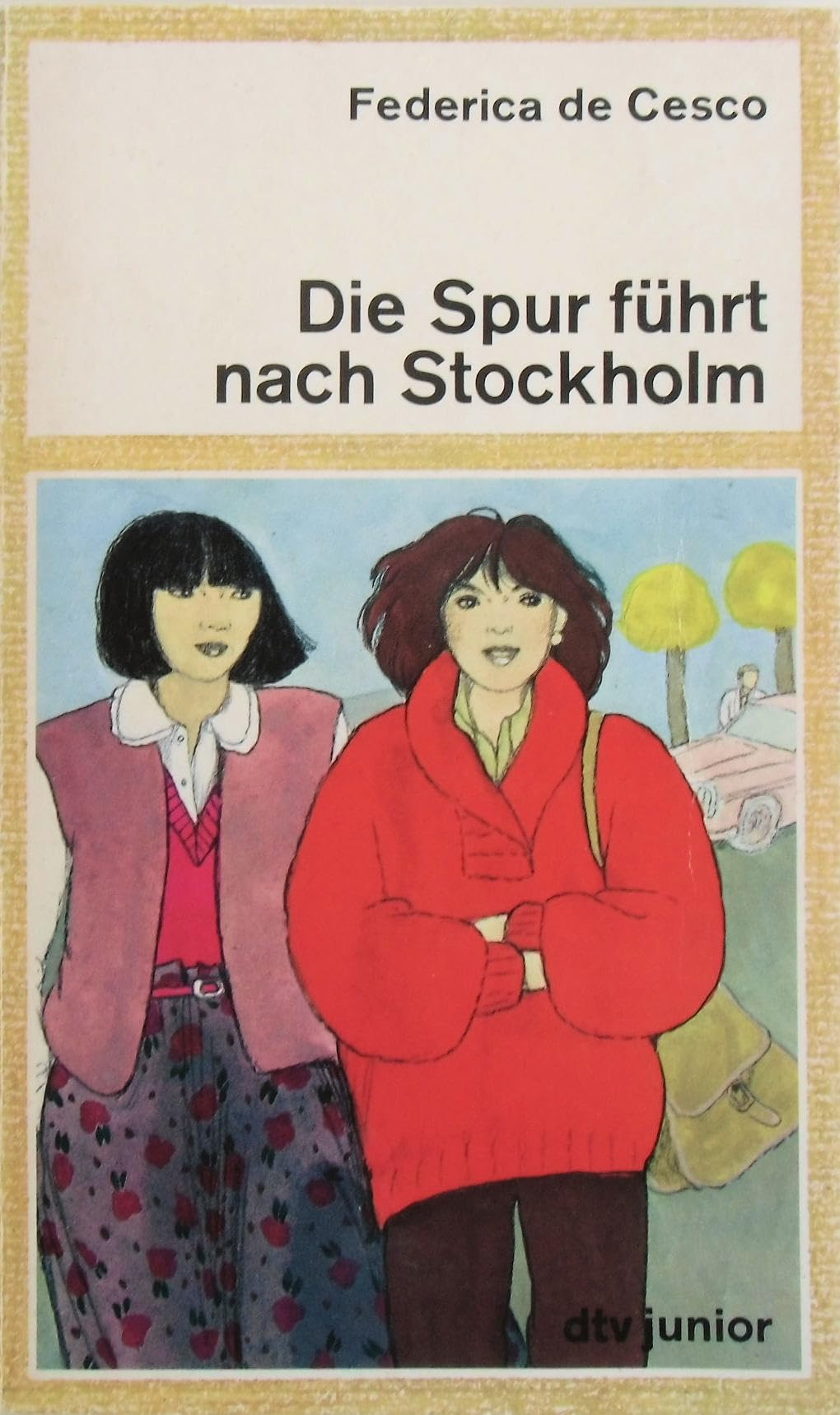 Die Spur führt nach Stockholm (dtv junior) Books