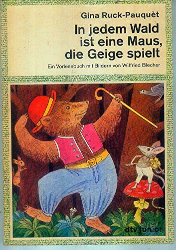 In jedem Wald ist eine Maus, die Geige spielt. Ein Vorlesebuch. Arts & Music