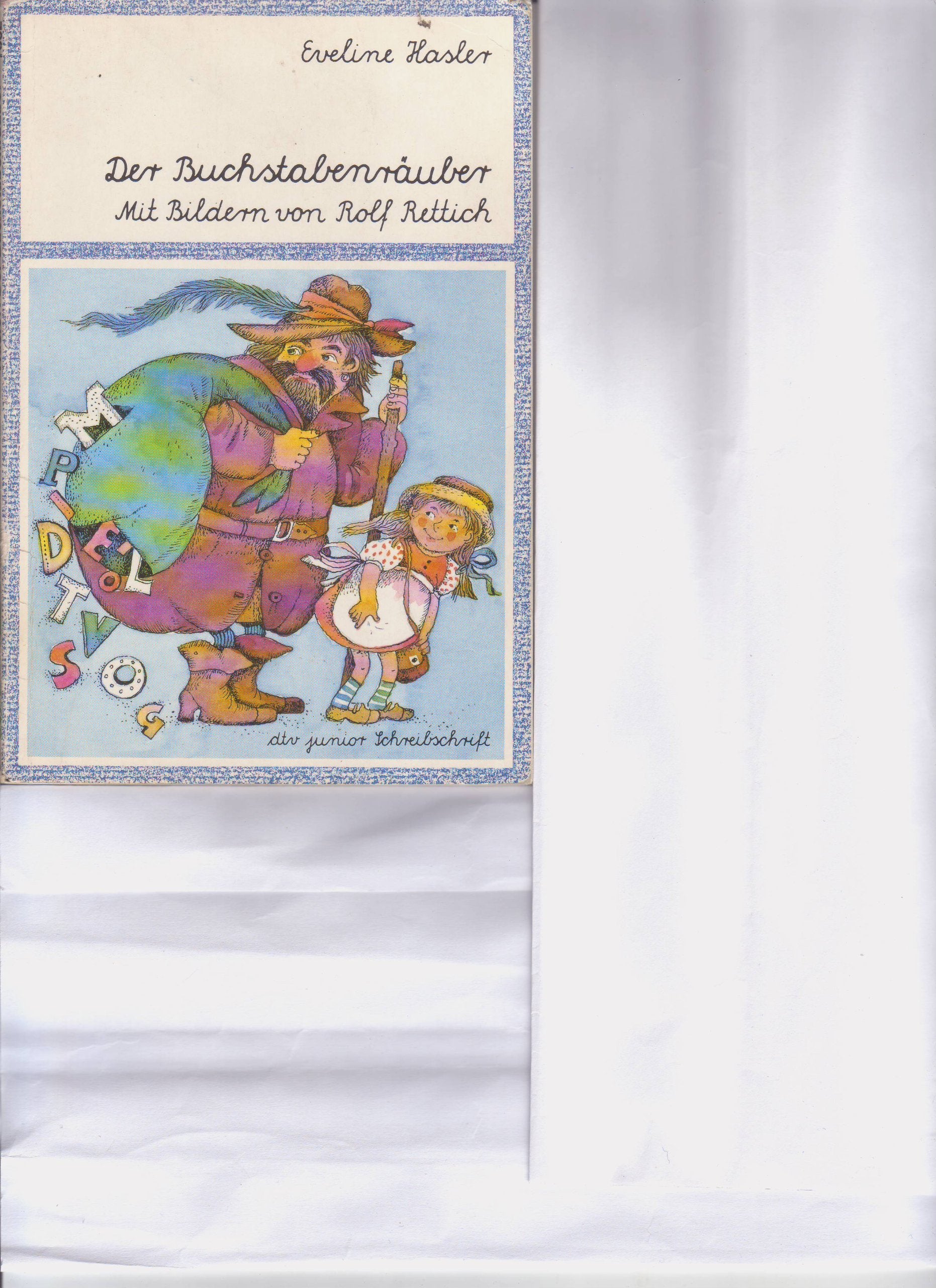 DER BUCHSTABENRÄUBER (dtv - junior Lesebär. Die Reihe für Leseanfänger. Schreibschrift) Children's books