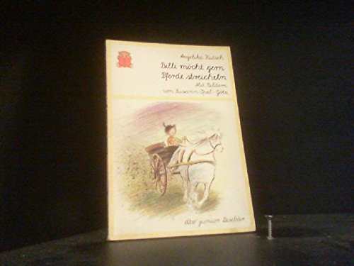 Billi möcht gern Pferde streicheln (dtv - junior Lesebär. Die Reihe für Leseanfänger. Schreibschrift) Books