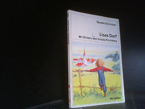 Lisas Dorf (dtv junior Lesebär: Die Reihe für Leseanfänger. Grosse Druckschrift) Books