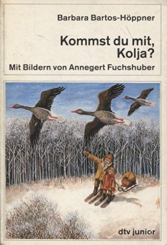 Kommst du mit, Kolja? Novels & Short Stories for children