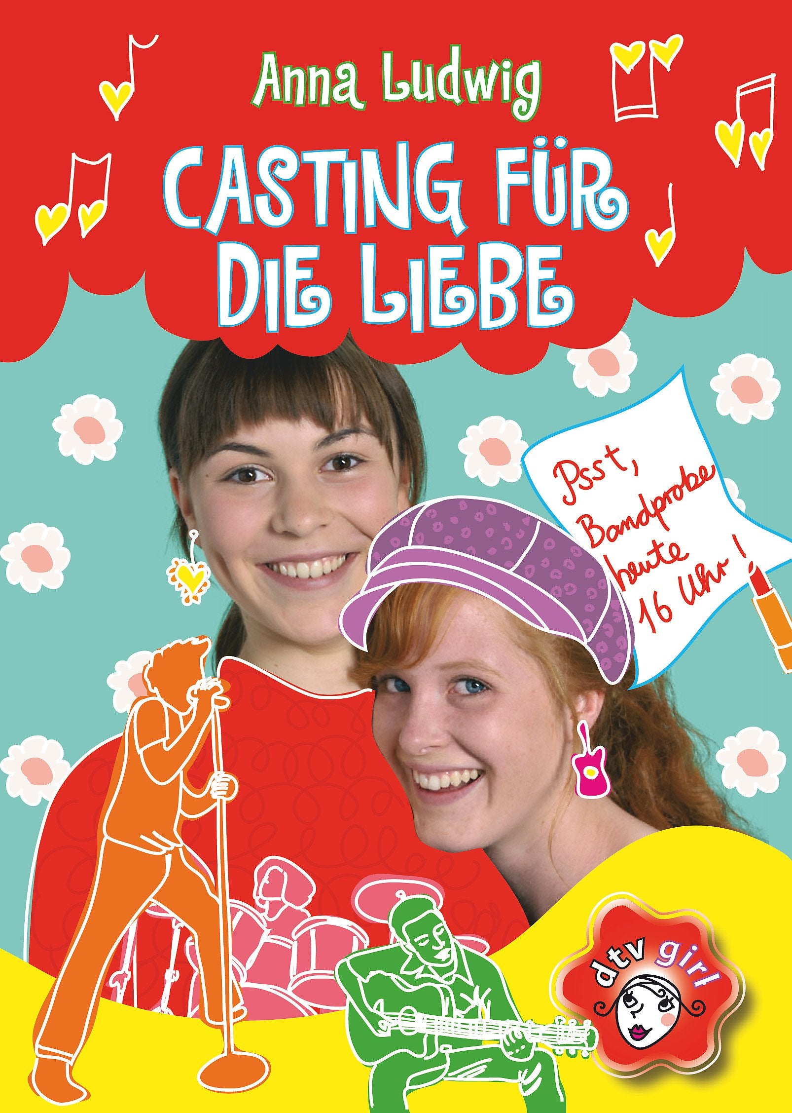 Casting für die Liebe (dtv girl) Romance