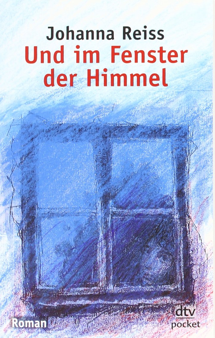 Und im Fenster der Himmel: Roman. Ausgezeichnet mit dem Jugendbuchpreis Buxtehuder Bulle 1975. Nominiert für die Newbery Medal und für den Deutschen Jugendliteraturpreis German history