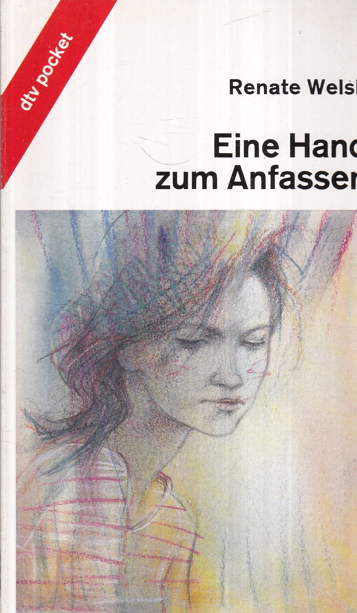 EINE HAND ZUM ANFASSEN: Ein Briefroman (dtv pocket) Books
