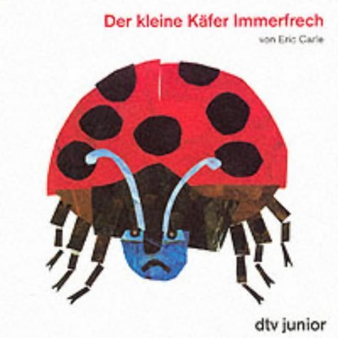 DER KLEINE KÄFER IMMERFRECH (dtv junior Bilderbücher) Contemporary literature