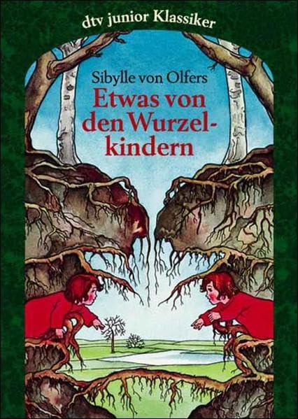 Etwas von den Wurzelkindern Books