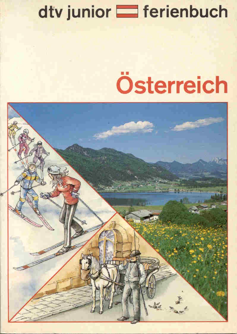 dtv junior Ferienbuch Österreich: Mit Bildern von Ilse und Rudolf Ross (dtv junior Sachbücher) Books