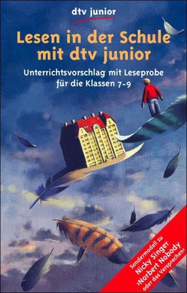 Sondermodell mit Leseprobe / Singer, Norbert Nobody oder Das Versprechen: Unterrichtsvorschlag für die Klassen 7 - 9 (Lesen in der Schule mit dtv junior) Education & Training