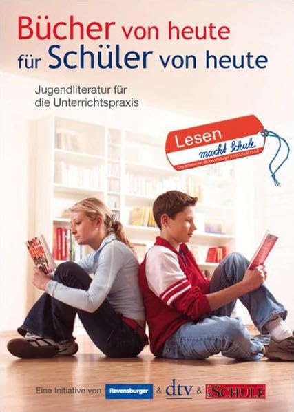 Bücher von heute für Schüler von heute: Jugendliteratur für die Unterrichtspraxis (dtv Fortsetzungsnummer 0, Band 8124) Business & Technology