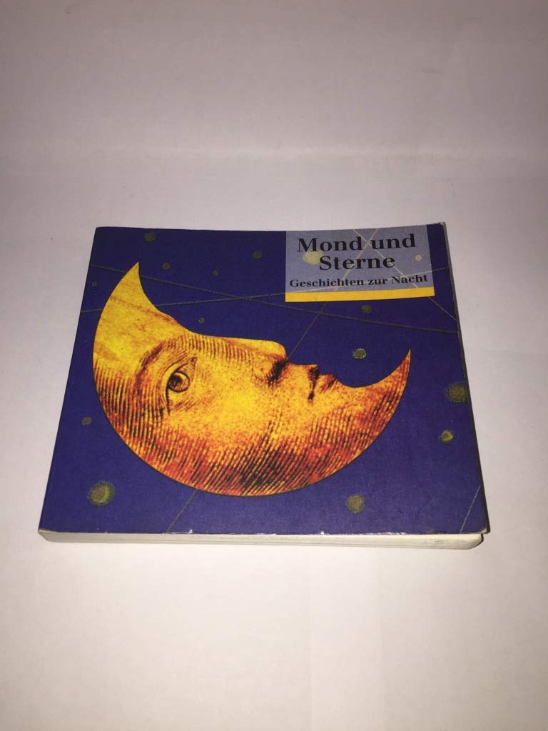 Mond und Sterne: Geschichten zur Nacht (dtv Geschenkbücher von Artemis/dtv) Contemporary literature