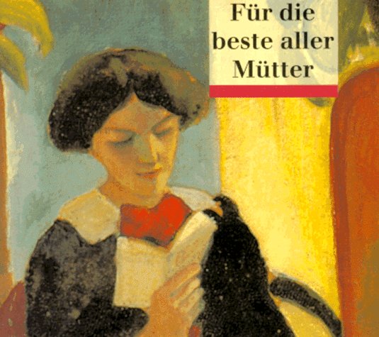 Für die beste aller Mütter (dtv Geschenkbücher von Artemis/dtv) Lifestyle
