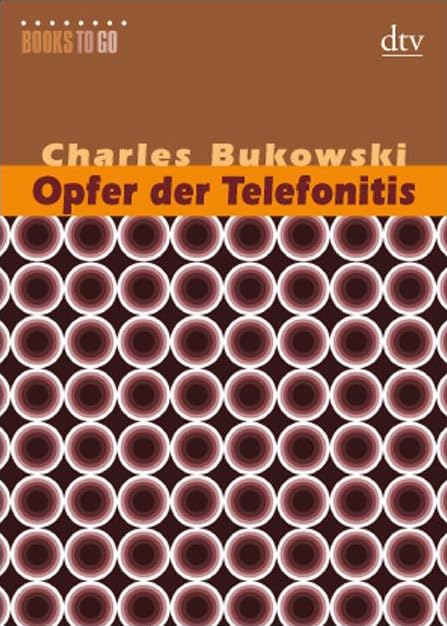 Opfer der Telefonitis: Erzählungen (dtv Fortsetzungsnummer 0, Band 8223) Contemporary literature