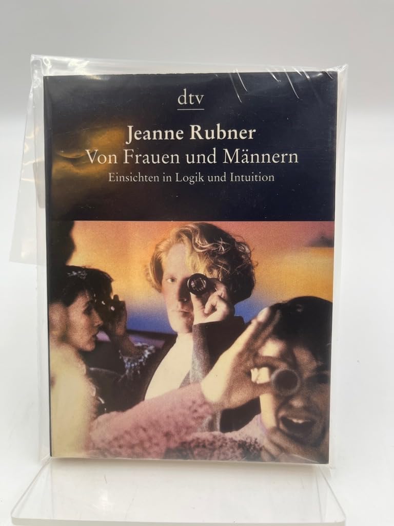 Von Frauen und Männern. Einsichten in Logik und Intuition. Psychology