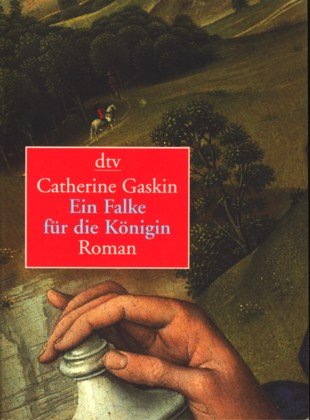 Ein Falke für die Königin: Roman (dtv Unterhaltung) Contemporary literature