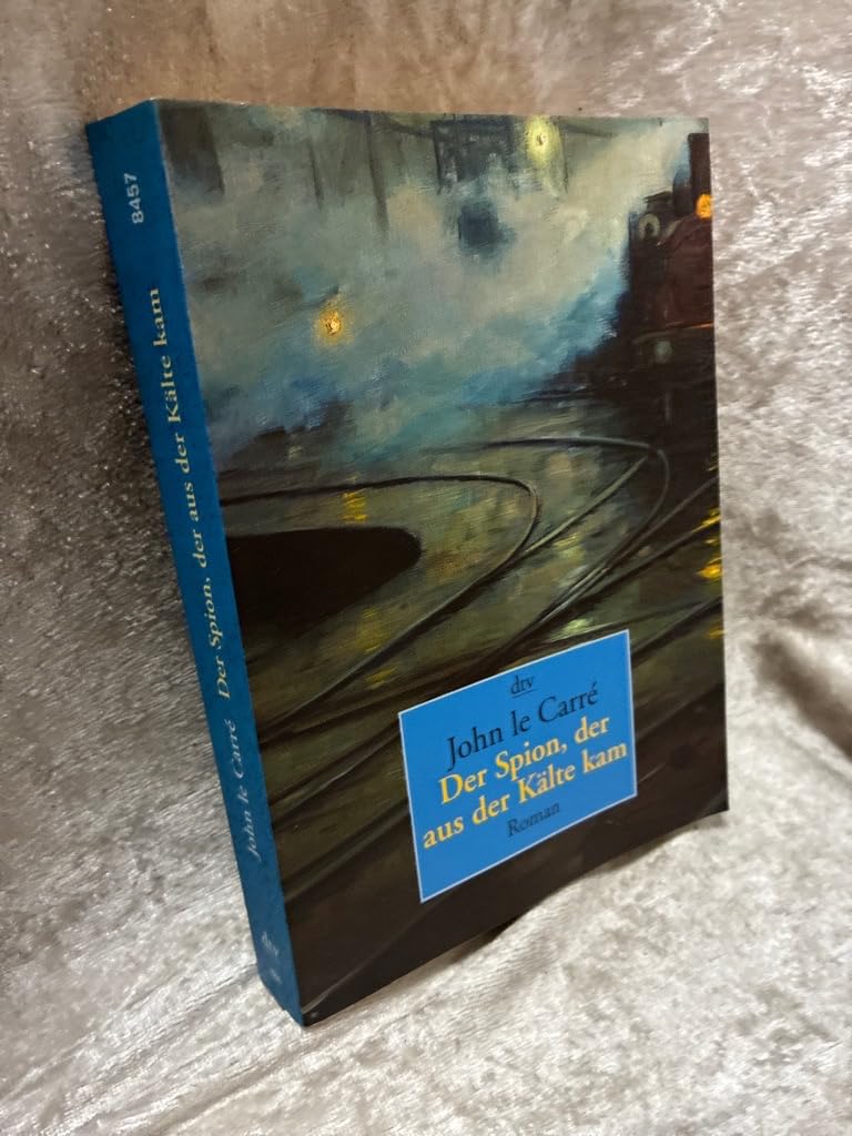 Der Spion, der aus der Kälte kam Contemporary literature