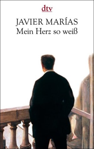 Mein Herz so weiß Contemporary literature Books