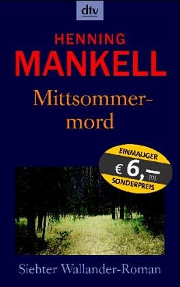 Mittsommermord: Roman (Kurt-Wallander-Reihe, Band 8) Contemporary literature