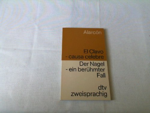 El Clavo - causa celebre / Der Nagel - ein berühmter Fall Reference Books