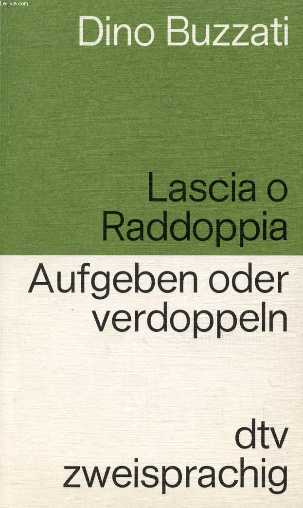 Lascia o Raddoppia Aufgeben oder Verdoppeln: Racconti – Erzählungen (dtv zweisprachig) Learning & Reference