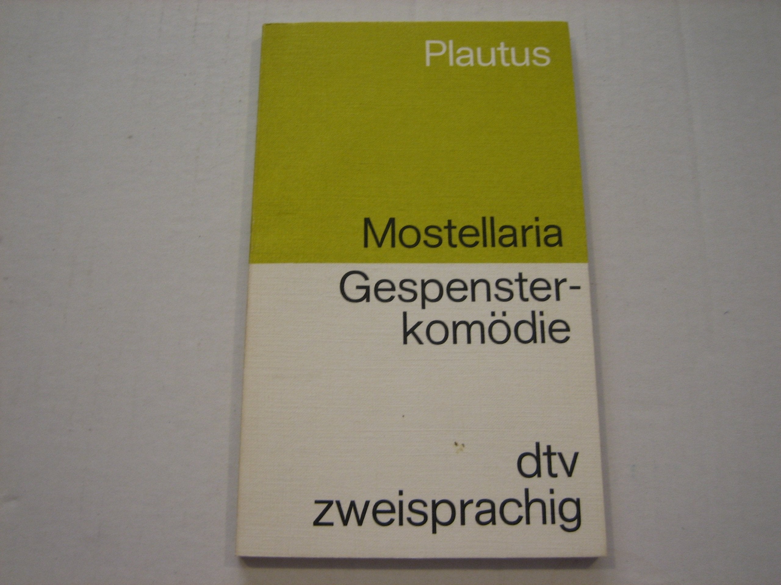 Gespensterkomödie / Mostellaria. Lateinisch- Deutsch. Books