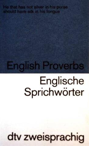 ENGLISCHE SPRICHWÖRTER-ENGLISH PROVERBS Englische Sprichwörter: Auswahl und Übersetzung von Angela Uthe-Spencker – Illustrationen von Frieda Wiegand (dtv zweisprachig) Foreign Languages ​​& Dictionaries