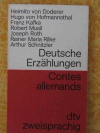 Deutsche Erzählungen 2 Contes Allemands 2: (Hofmannsthal, Schnitzler, Rilke, Kafka, Musil, J. Roth, Doderer). Deutsch /Französisch (dtv zweisprachig) Books