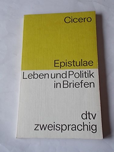 Epistulae: Leben und Politik in Briefen. ( Lateinisch - Deutsch). Professional & Reference Books
