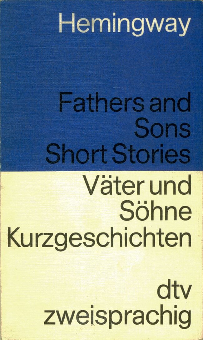 VÄTER UND SÖHNE. KURZGESCHICHTEN Väter und Söhne. Kurzgeschichten: Übersetzung von Annemarie Horschitz-Horst (dtv zweisprachig) Essays & Short Stories