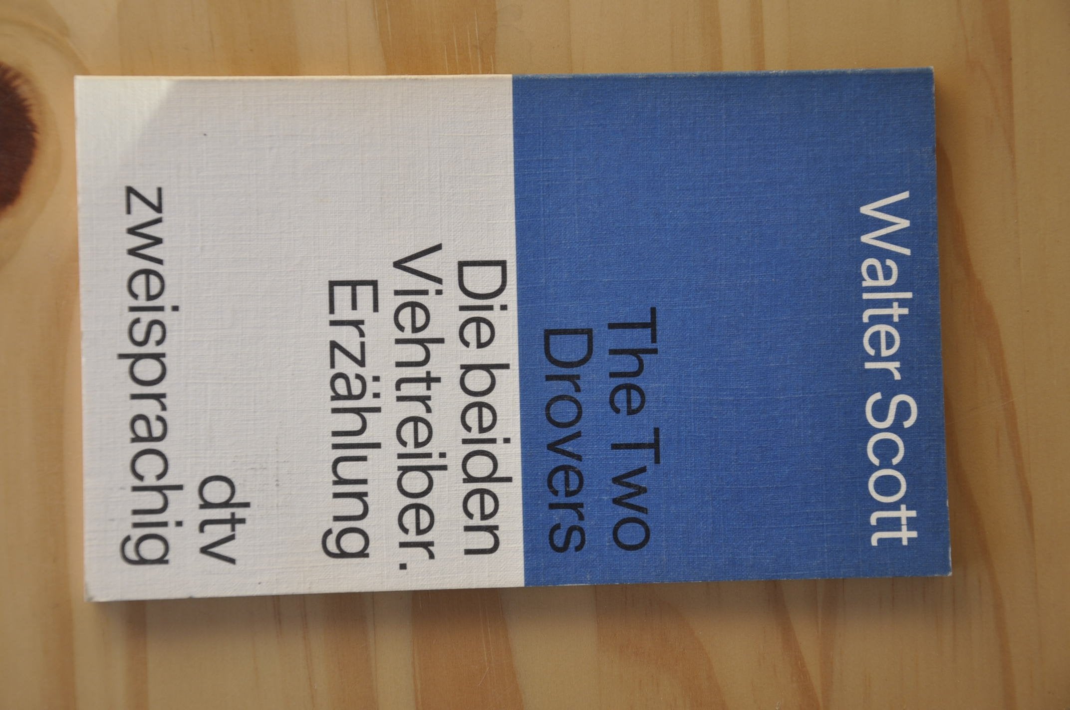 The Two Drovers Die beiden Viehtreiber: Eine dramatische Erzählung. Englisch-Deutsch (dtv zweisprachig) Books