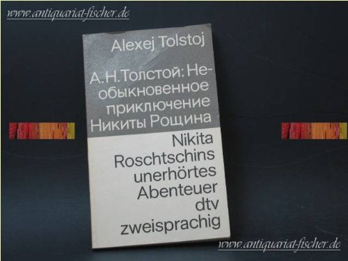 Nikita Roschtschins unerhörtes Abenteuer: Russisch-Deutsch (dtv zweisprachig) Books