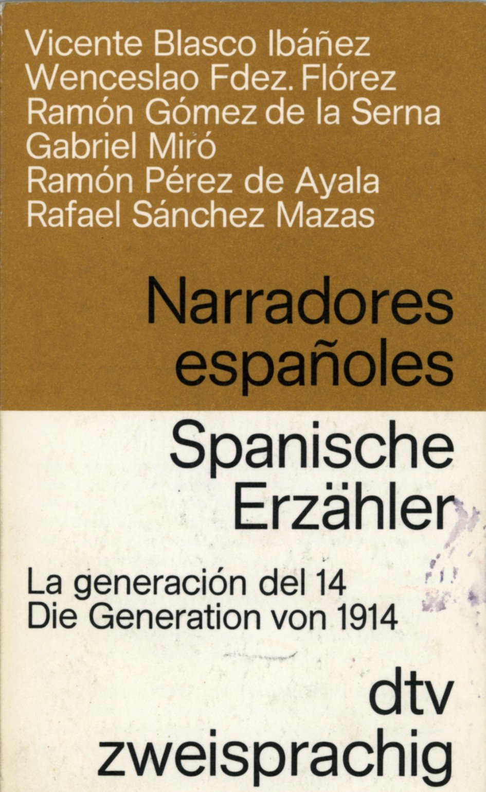 Narradores Espanoles Spanische Erzähler: La generacion del 1914 – Die Generation von 1914 (dtv zweisprachig) Books