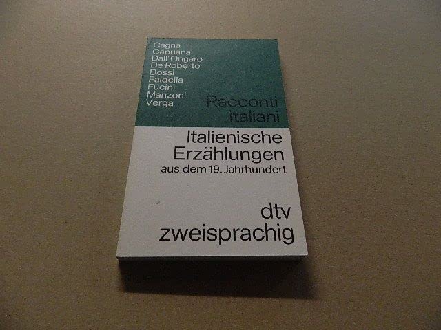 Racconti italiani /Italienische Erzähler des 19. Jahrhunderts: Italienisch-Deutsch (dtv zweisprachig) Foreign Languages ​​& Dictionaries